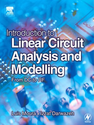 cover image of Introduction to Linear Circuit Analysis and Modelling